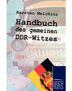 Handbuch des gemeinen DDR-Witzes