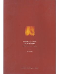 Mari Krappala • Burning (of) Ethics of the Passions