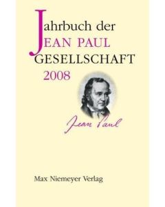 Jahrbuch der Jean-Paul-Gesellschaft 2008