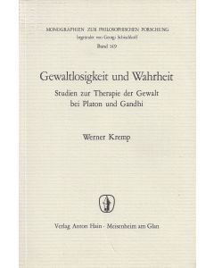 Werner Kremp • Gewaltlosigkeit und Wahrheit
