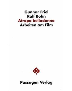 Gunnar Friel / Ralf Bohn • Atropa belladonna