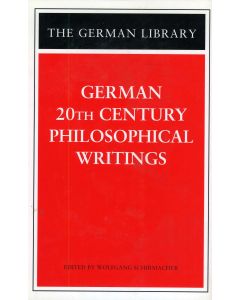German 20th Century Philosophical Writings