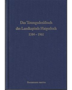 Das Totengedenkbuch des Landkapitels Haigerloch 1384-1961