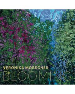 Veronika Morscher - Blooming (Limited Numbered Edition) LP