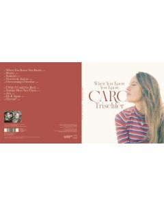 Caro Trischler - When You Know You Know (180g) (Limited Edition) LP