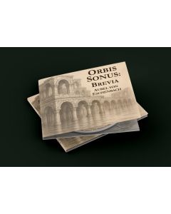 Aurel Von Eschenbach - Orbis Sonus: Brevia CD