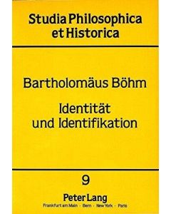 Bartholomäus Böhm • Identität und Identifikation
