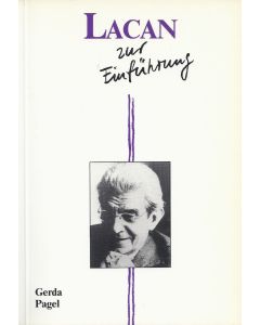 Gerda Pagel • Lacan zur Einführung