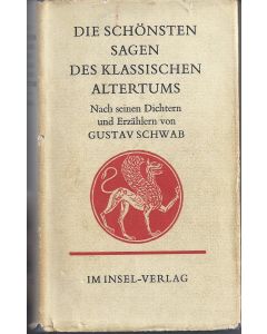 Die schönsten Sagen des klassischen Altertums