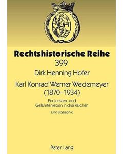 Dirk Henning Hofer • Karl Konrad Werner Wedemeyer (1870-1934)