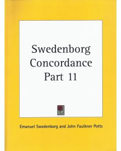 Emanuel Swedenborg & John Faulkner Potts • Swedenborg Concordance Part 11