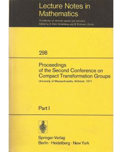 Proceedings of the Second Conference on Compact Transformation Groups