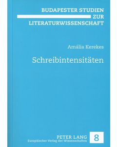 Amália Kerekes • Schreibintensitäten