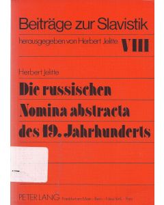 Herbert Jewlitte • Die russischen Nomina abstracta des 19. Jahrhunderts
