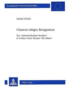 Andrej Schulz • Chancen tätiger Resignation