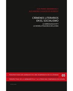 Eva Parra Membrives y Alejandro Casadesús Bordoy • Crímenes literarios en el Socialismo