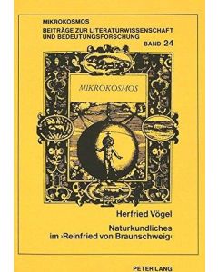 Herfried Vögel • Naturkundliches im 'Reinfried von Braunschweig'