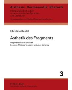 Christine Keidel • Ästhetik des Fragments