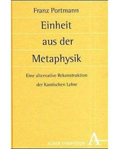 Franz Portmann • Einheit aus der Metaphysik