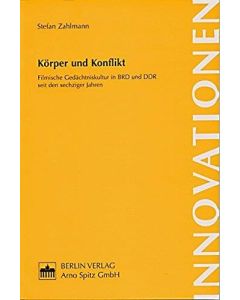 Stefan Zahlmann • Körper und Konflikt