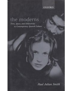Paul Julian Smith • The Moderns