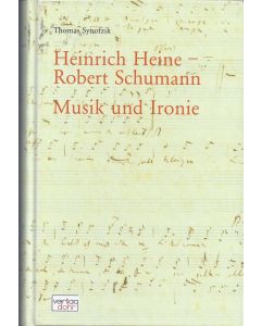 Thomas Synofzik • Heinrich Heine - Robert Schumann