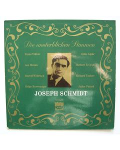 Joseph Schmidt • Die unsterblichen Stimmen Vol. II LP