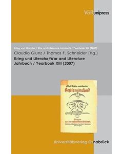 Krieg und Literatur / War and Literature • Jahrbuch / Yearbook XIII (2007)