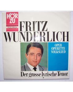 Fritz Wunderlich • Der große lyrische Tenor LP
