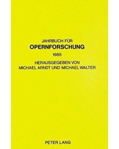 Jahrbuch für Opernforschung 1985