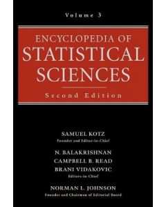 Encyclopedia of Statistical Sciences • Volume 3