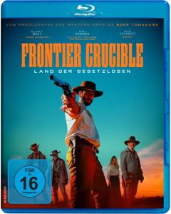 Frontier Crucible - Land der Gesetzlosen (Blu-ray) BR