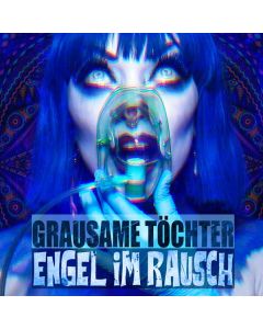 Grausame Töchter - Engel im Rausch CD