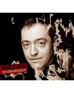 Rainald Grebe - Das Hong Kong Konzert CD