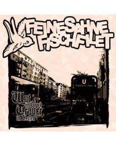 Feine Sahne Fischfilet - Wut im Bauch, Trauer im Herzen CD