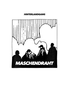Hinterlandgang - Maschendraht LP