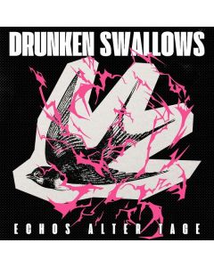 Drunken Swallows - Echos alter Tage CD
