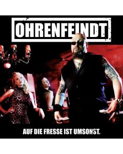 Ohrenfeindt - Auf die Fresse ist umsonst CD