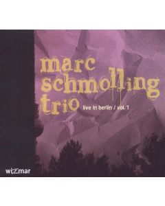 Marc Schmolling - Live In Berlin Vol. 1 CD