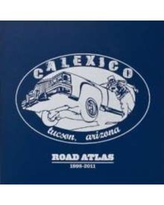 Calexico - Selections From Road Atlas 1998 - 2011 CD