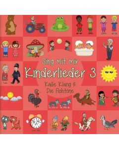 Kalle Klang & Die Flohtöne - Sing mit mir: Kinderlieder 3 CD