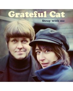 Grateful Cat - Stray With Me LP