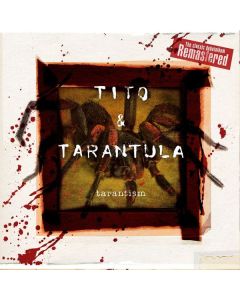 Tito & Tarantula - Tarantism (Remastered) CD