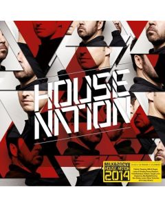 House Nation 2014 (Compiled By Milk & Sugar) CD