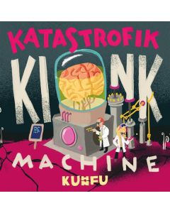 Kuhn Fu - Katastrofik Kink Machine CD