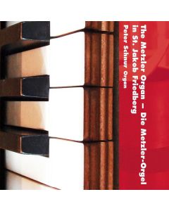 Die Metzler - Orgel in St.Jakob Friedberg CD