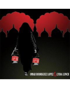 Omar Rodriguez-Lopez & Lydia Lunch - Omar Rodríguez-López & Lydia Lunch LP