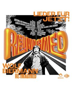 Wolf Biermann Re:Imagined: Lieder für jetzt! CD