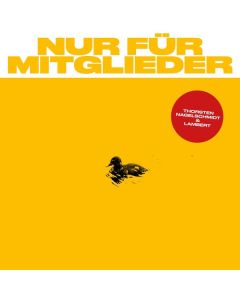 Thorsten Nagelschmidt & Lambert - Nur für Mitglieder LP
