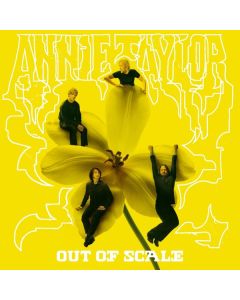 Annie Taylor - Out Of Scale CD